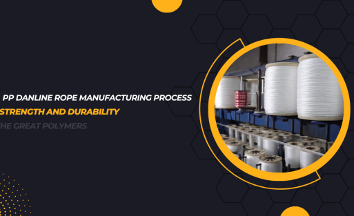 PP DANLINE ROPE MANUFACTURING PROCESS